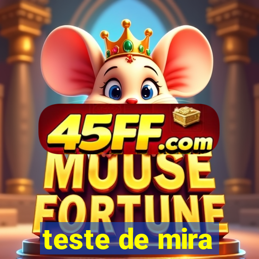 teste de mira